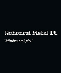 Rohonczi Metal Bt.