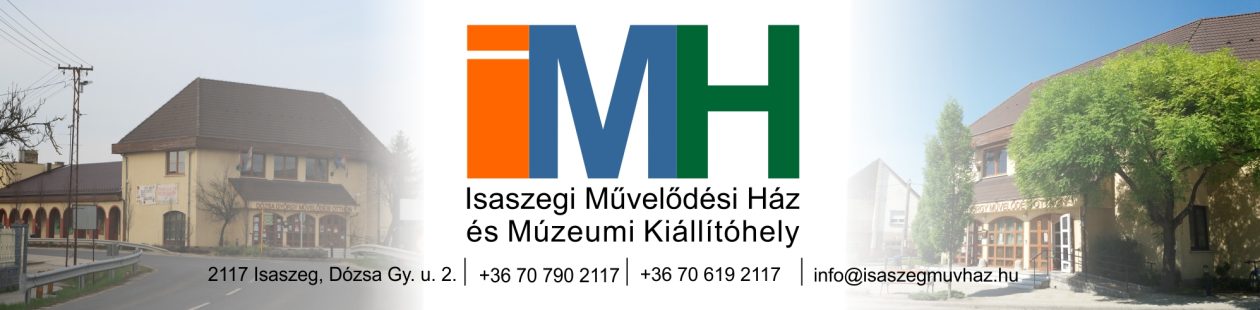 Isaszegi Művelődési Ház és Múzeumi Kiállítóhely